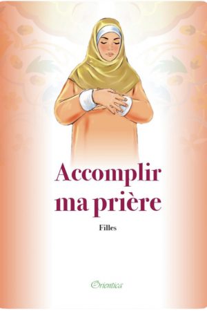 Accomplir ma prière - Filles
