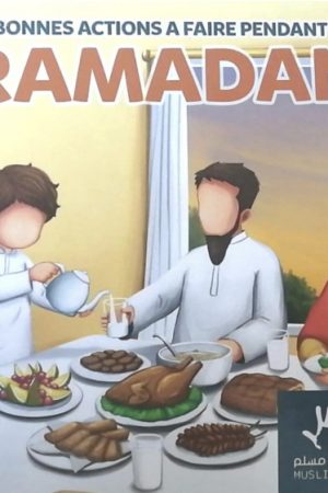Trente (30) bonnes actions à faire pendant le Ramadan