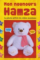 Mon Nounours Hamza : La peluche préférée des enfants musulmans (Jouet/Ourson parlant musulman)