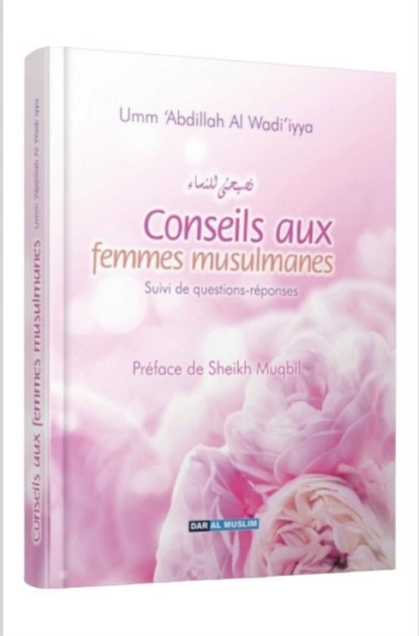 Conseils aux femmes musulmanes - Suivi de questions-réponses (Couverture Cartonnée)