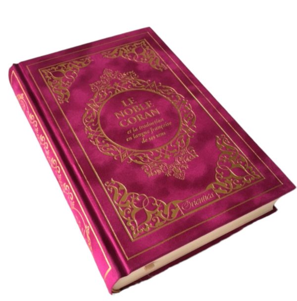 Le Noble Coran et la traduction en langue française de ses sens (bilingue français/arabe) - Edition de luxe couverture cartonnée en daim couleur Fuchsia dorée