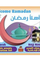 Bienvenue Ramadan : Ensemble décorations et activité islamique pour le mois de jeûne et les deux Aïd (Pack Deco 36 pages A3 - Welcome Ramadan - Eid Mubarak)