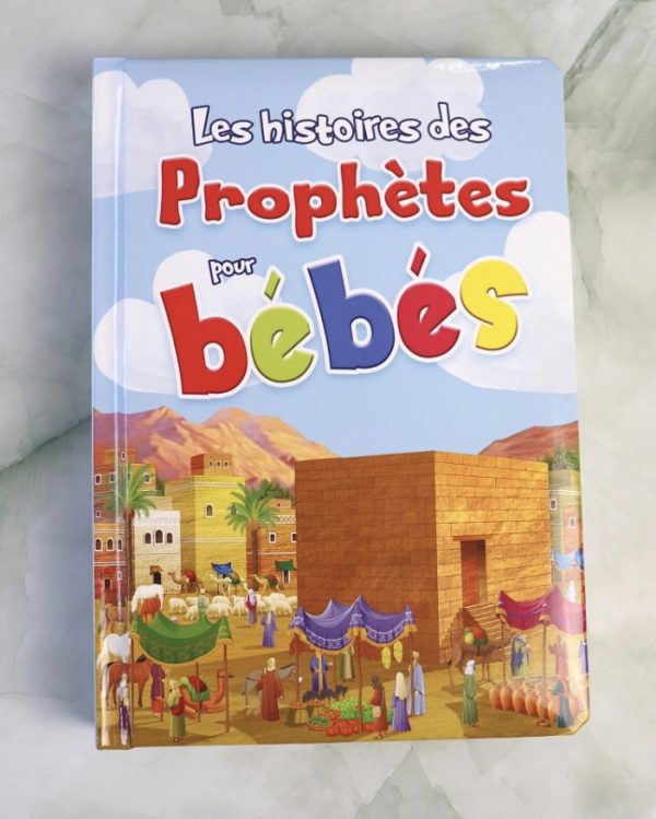 Les Histoires des Prophètes pour bébés (Livre rembourré aux pages cartonnées)