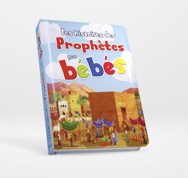 Les Histoires des Prophètes pour bébés (Livre rembourré aux pages cartonnées)
