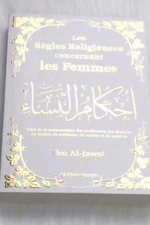 Les Règles Religieuses concernant les Femmes (Couverture blanche dorée souple)