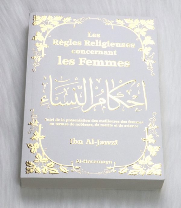 Les Règles Religieuses concernant les Femmes (Couverture blanche dorée souple)